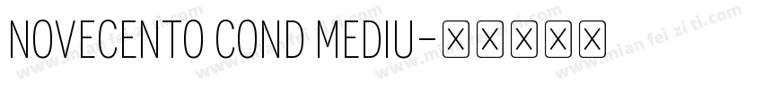Novecento Cond Mediu字体转换